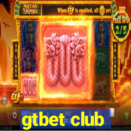 gtbet club